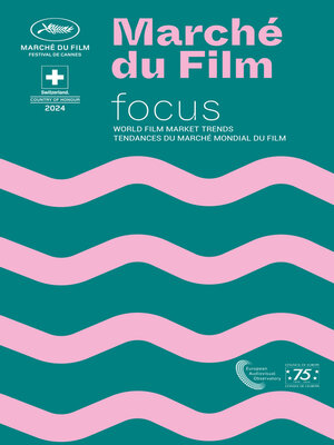 cover image of Focus 2024 World Film Market Trends